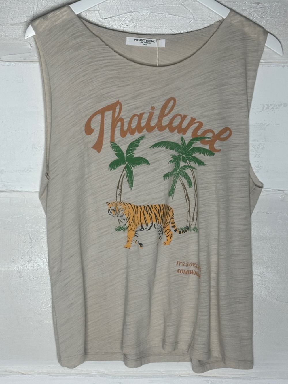 New w tags. Thailand project social t tank. Sz large. It’s 5 o’clock somewhere